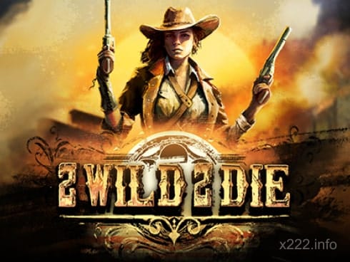 x222 2Wild2Die